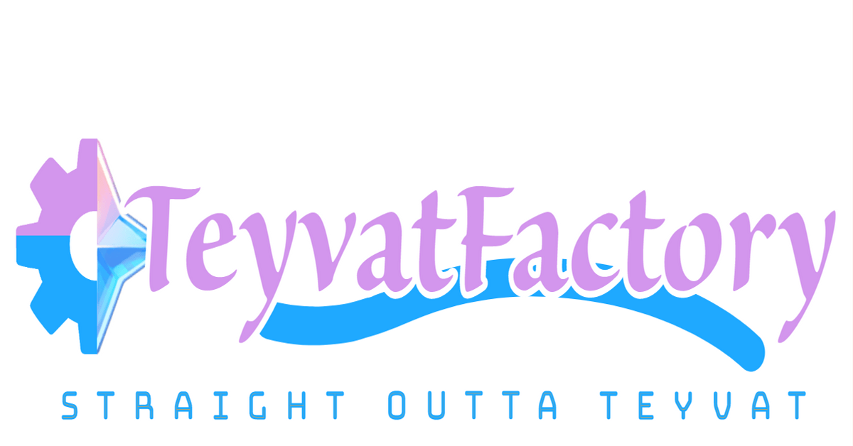 Teyvat Factory - Straight Outta Teyvat
